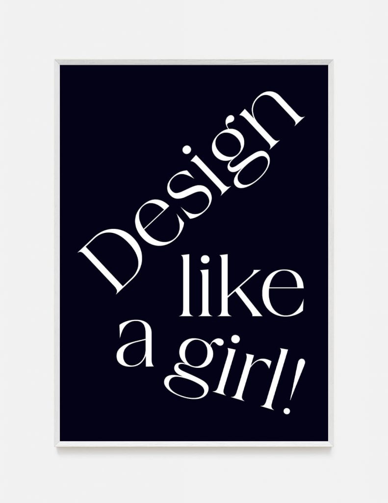 plakat DESIGN LIKE A GIRL