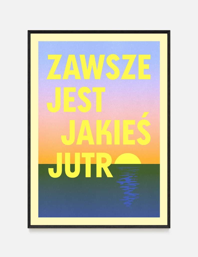 plakat JAKIEŚ JUTRO