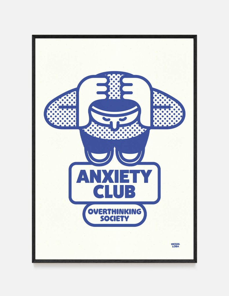 Plakat ANXIETY CLUB – OVERTHINKING